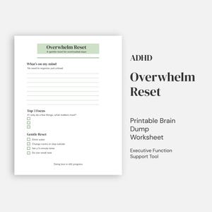 ADHD Overwhelm Reset Printable, Brain Dump Worksheet for Neurodivergent Adults, Executive Function Support PDF