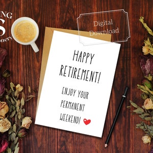 Carte de retraite imprimable, week-end permanent, carte de retraite amusante, carte imprimable de retraite, carte de retraite sarcastique, profitez de la retraite