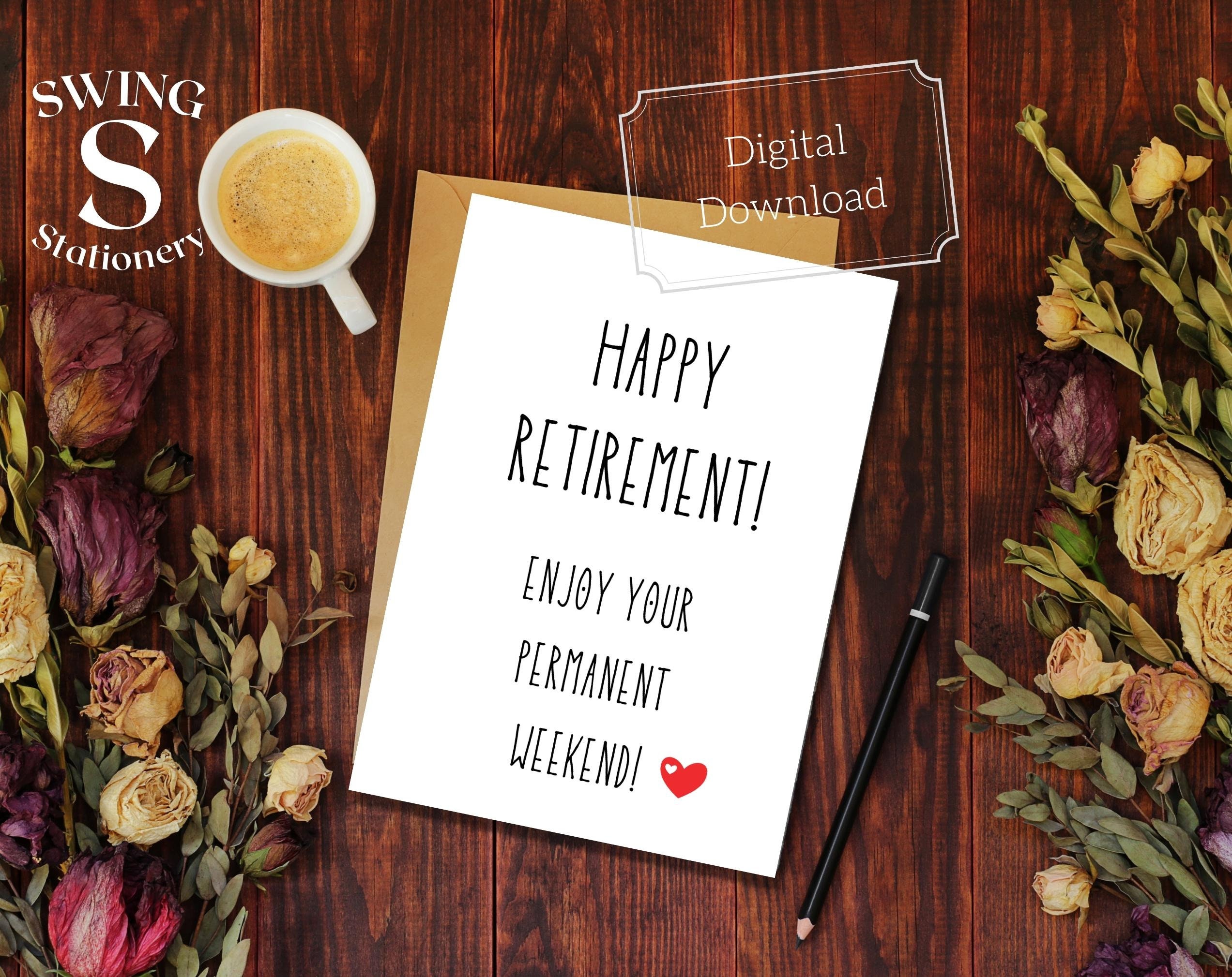 Printable Retirement Card, Permanent Weekend, Funny Retirement Card
