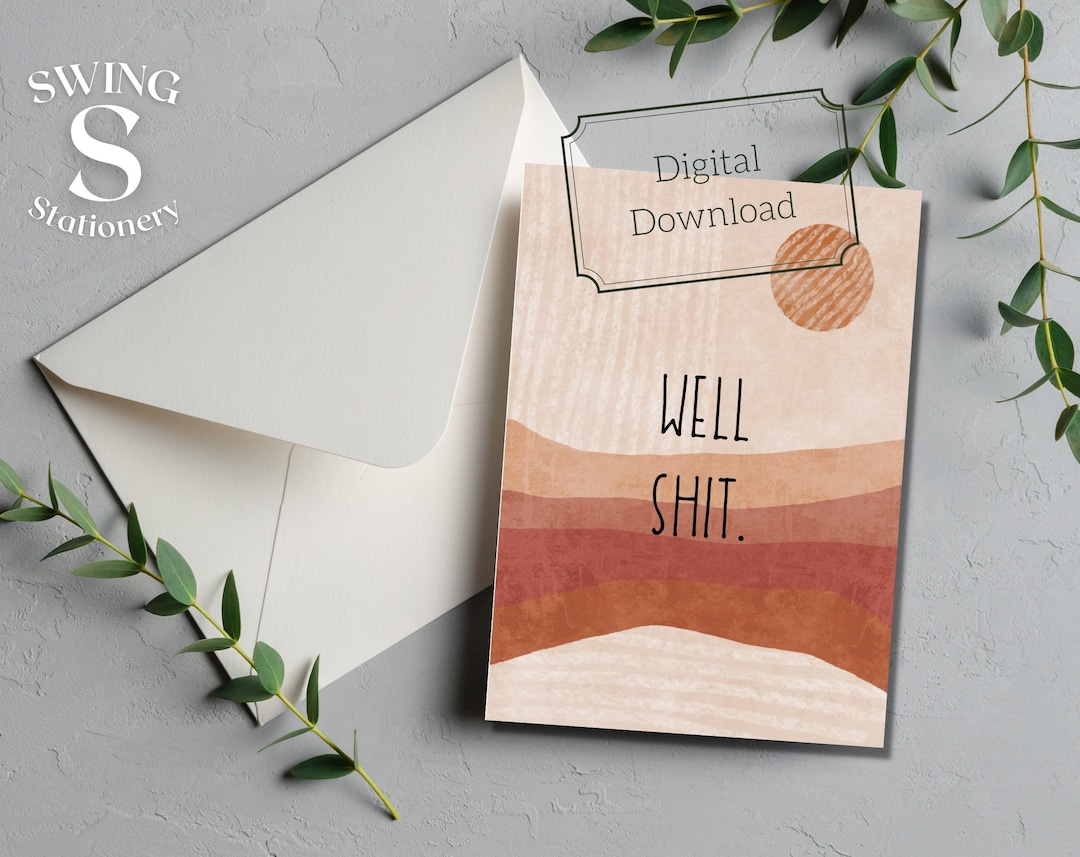 Printable Card, Well Shit, Boho Print Card, Sympathy Card, Retirement ...