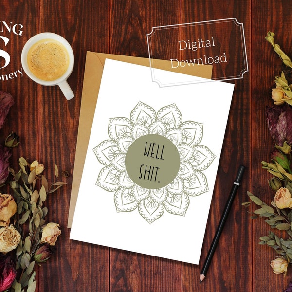 Printable Card, well shit, boho print card, sympathy card, retirement card, we'll miss you, goodbye card, you're moving card going away card