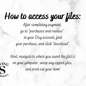 Puede incluir: Un fondo de m&aacute;rmol blanco con texto negro que explica c&oacute;mo acceder a los archivos digitales comprados en Etsy. El texto incluye instrucciones para ir a "compras y rese&ntilde;as" en tu cuenta de Etsy, encontrar tu compra y hacer clic en "descargar". El texto tambi&eacute;n incluye instrucciones para navegar hasta donde guardaste el(los) archivo(s) en tu computadora, descomprimir cualquier archivo comprimido e imprimir tu art&iacute;culo. El texto va seguido de un logotipo que dice "SWING S Stationery".
