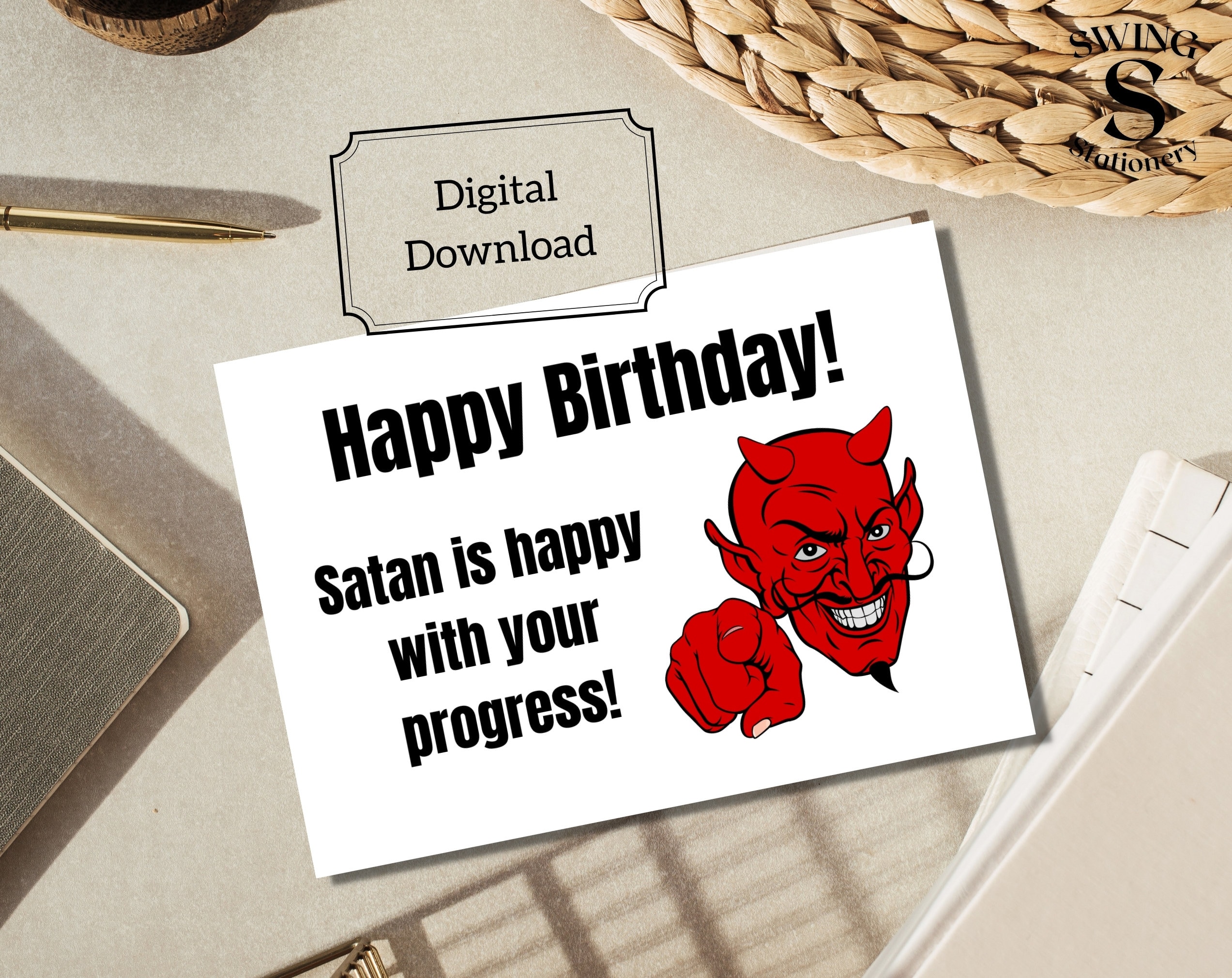Printable Funny Birthday Card, Satan is Happy With Your Progress