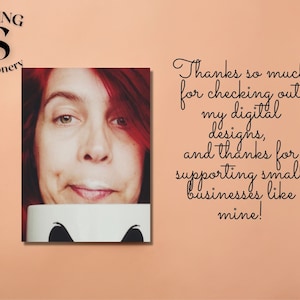 May include: A woman with red hair smiles at the camera while holding a white mug with black accents. The text "SWING S Stationery" is in the top left corner of the image. The text "Thanks so much for checking out my digital designs, and thanks for supporting small businesses like mine!" is in the top right corner of the image.
