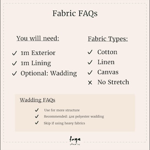 Op de afbeelding: Een cr&egrave;mekleurige afbeelding met de tekst "Fabric FAQs" en lijsten met stofsoorten en vereisten. De tekst bevat de stoffen "Katoen", "Linnen" en "Canvas". Het vermeldt ook "1m Buitenkant" en "1m Voering" als vereisten. De onderkant van de afbeelding zegt "faye studios".
