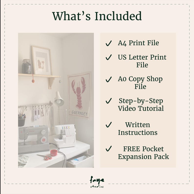 Op de afbeelding: Afbeelding van een naaikamer met de tekst "What's Included". De tekst vermeldt: A4-afdrukbestand, US Letter-afdrukbestand, Ao-kopieerwinkelbestand, een stapsgewijze videotutorial, schriftelijke instructies en een GRATIS Pocket Expansion Pack.