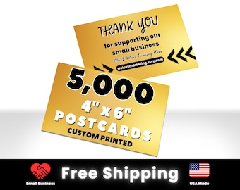 5000 4" x 6" Printed Postcards, Thick 16pt Custom Postcards, Full Color Postcards Printed, Glossy or Matte Finish Postcards, FREE Shipping