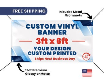 Vinyl Banner Printed 3' x 6', Glossy or Matte Custom Printed Banner, Advertising Banners Printed, Business Banners, Event Banners Printed