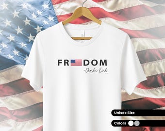 Freedom Shirt, Charlie Kirk Freedom Shirt, Charlie Kirk TShirt, Charlie Kirk Freedom Signature Shirt, Turning Point Shirt,MAGA Freedom Shirt