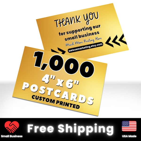 1000 4" x 6" Printed Postcards, Thick 16pt Custom Postcards, Full Color Postcards Printed, Glossy or Matte Finish Postcards, FREE Shipping