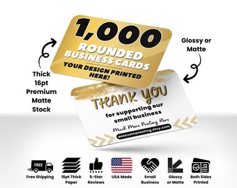 Rounded Business Cards Printed, 1000 Full Color Business Card, Glossy or Matte Business Cards, Custom Printed Business Cards, Printing Cards