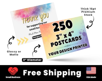 250 3" x 4" Printed Postcards, 16pt Thick Custom Postcards Printed,Full Color Postcards, Glossy Coated or Matte Finish Postcards Printed