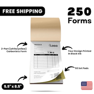 May include: A notepad of invoices with the text "INVOICE" and "LOGO". The notepad is 5.5" x 8.5" and has 250 forms. The design is printed in black ink on 2-part carbonless paper. Includes 50 set pads.