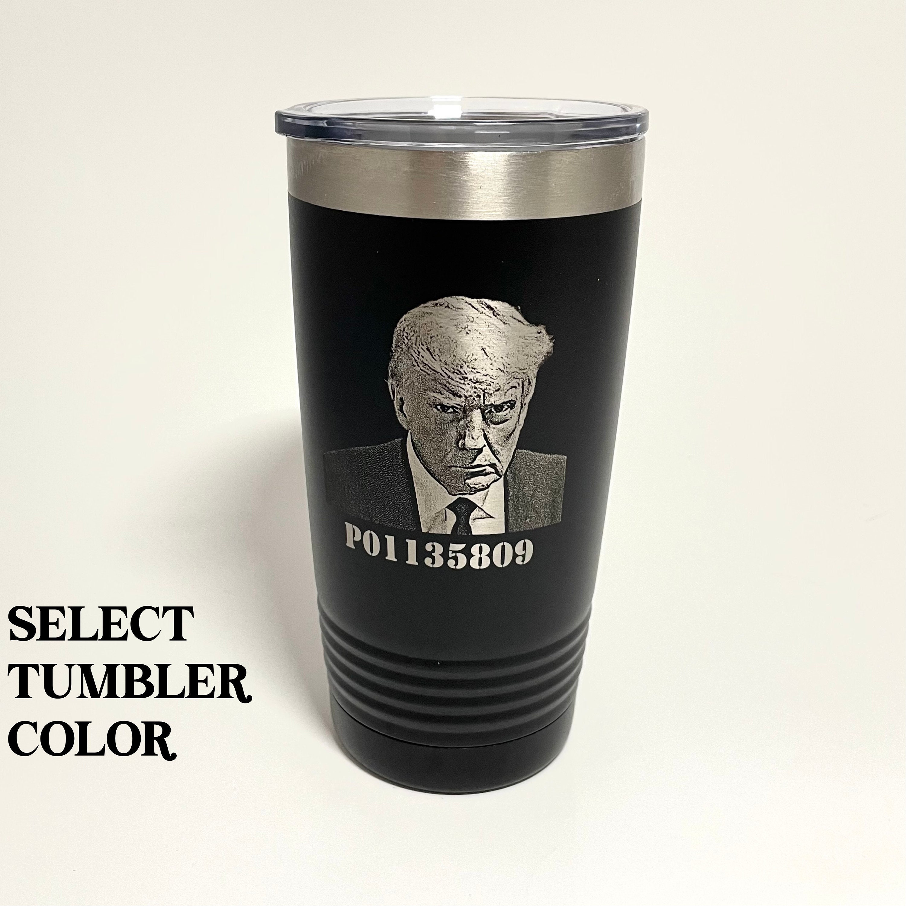 President Trump Tumbler – Warrior Flags And Engraving