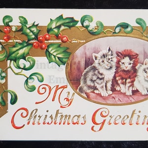 1910 Christmas Postcard - Embossed design with gilt gold decoration with kittens - U.S. origin