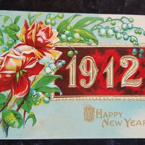 1912 New Year Postcard - Embossed design with gilt gold decoration - U.S. origin