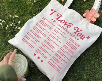 I Love You in Lana Del Rey Lyrics Tote Bag, Lana Del Rey Tote Bag, Born to Die, Cinnamon Girl, Ultraviolence, Aesthetic Merch