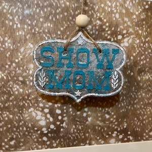 Show mom freshie