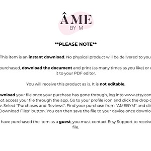 Pu&ograve; includere: Testo su sfondo bianco che recita "&Acirc;ME BY M" in un cerchio rosa. Il testo sottostante recita "PLEASE NOTE" in maiuscolo. Il testo sottostante recita "Questo articolo &egrave; un download istantaneo. Nessun prodotto fisico verr&agrave; consegnato. Una volta acquistato, scarica il documento e stampalo (tante volte quanto vuoi) o caricalo nel tuo editor PDF. Riceverai questo prodotto cos&igrave; com'&egrave;. Non &egrave; modificabile. Per scaricare il tuo file una volta che il tuo acquisto &egrave; stato completato, accedi a www.etsy.com. Non puoi accedere al tuo file tramite l'app. Vai all'icona del tuo profilo e fai clic sulla freccia a tendina. Seleziona "Acquisti e recensioni". Trova il tuo acquisto da "AMEBYM" e fai clic sul pulsante "Scarica file". Quindi puoi salvare il file sul tuo dispositivo una volta scaricato. Se hai acquistato l'articolo come ospite, devi contattare l'assistenza Etsy per ricevere il tuo file."