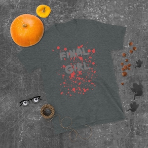 Final Girl w/Blood splatter T-Shirt, Halloween Final Girl, Horror Final Girl, Scream Sydney Shirt
