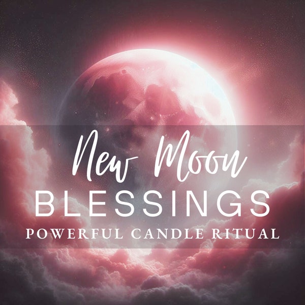 May New Moon Blessings Candle Burning Ritual, Energy Healing, Luck, Prosperity, Health, 2024