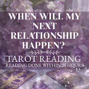 When Will I Meet My Next Partner Tarot Reading, Quick Timeline Reading