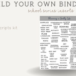 Puede incluir: Gráfico beige con el texto "BUILD YOUR OWN BINDER" y "school series inserts". Debajo, dice "school scripts kit". Un inserto rectangular enumera términos relacionados con la escuela como "Test Day", "Reading" y meses.
