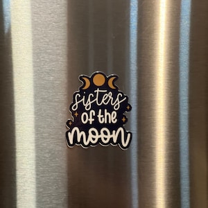 Sisters of the Moon Magnet: Witchy Kitchen Decor