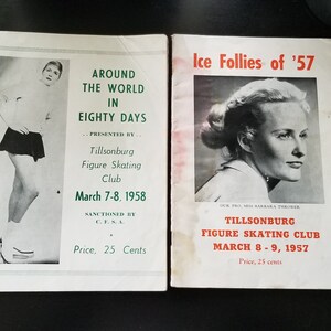 May include: Two vintage event posters for figure skating performances. The first poster is for "Around the World in Eighty Days" presented by the Tillsonburg Figure Skating Club on March 7-8, 1958. The second poster is for "Ice Follies of '57" presented by the Tillsonburg Figure Skating Club on March 8-9, 1957.