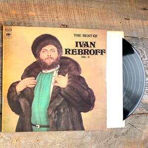 Op de afbeelding: Een vinyl platenhoes met een man in een bontjas en hoed. Het album is getiteld "The Best of Ivan Rebroff Vol. II".