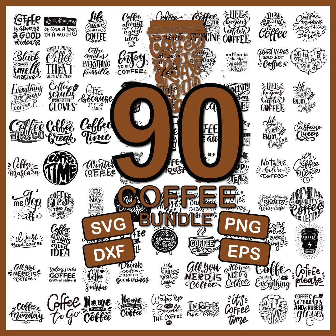 SVG Bundle Coffee, Coffee SVG & Coffee SVG Bundle, Cut File, Cricut ...