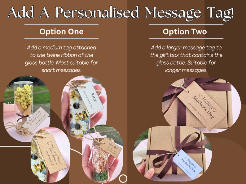 Add a personalised gift message for your recipient! Choose between two options - medium message tag attached to the twine of the glass bottle, which measures 4.5cm x 2.5cm, or a large message tag on the package box, which is about 8cm x 4cm.
