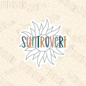 Suntrovert Beach Sticker | Positive Affirmations Vinyl sticker | Water Bottle Sticker | Laptop Decal- introvert extrovert
