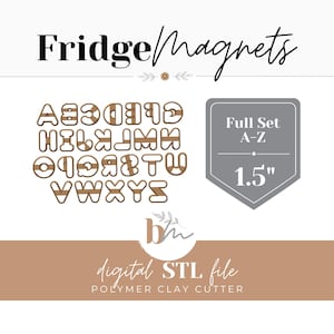 May include: A digital STL file for a polymer clay cutter set featuring the full alphabet from A to Z. The letters are outlined in brown with a horizontal stripe design. A gray shield-shaped graphic indicates a size of 1.5 inches for the set.
