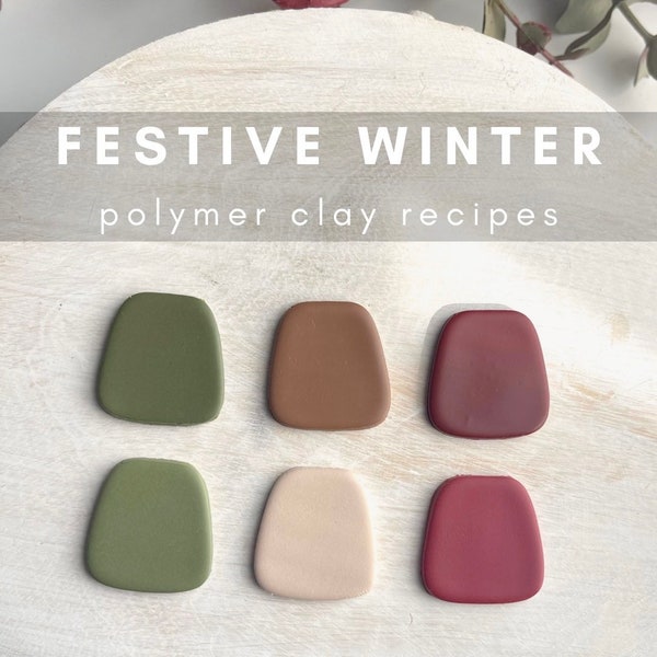 Festive Winter Polymer Clay Color Recipes | Holiday Sculpey Premo | Instant Download | Clay Mixing Tutorial | Custom Colors | Christmas