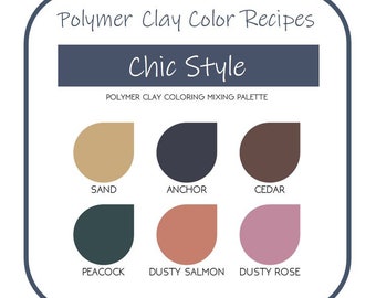 Chic Style Polymer Clay Color Recipes | Boho Chic Neutrals | Sculpey Premo | Instant Download | Clay Mixing Tutorial | Custom Colors