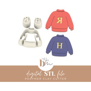 May include: A digital STL file for polymer clay cutters. The image shows a red sweater with a yellow letter "R", a blue sweater with a yellow letter "H", and a white cutter in the shape of a sweater. The text "digital STL file" is visible.