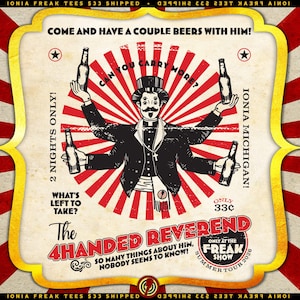 May include: A vintage-style poster featuring a four-armed reverend in a top hat holding four beer bottles. The background has red and white sunburst rays. Text includes: COME AND HAVE A COUPLE BEERS WITH HIM!, CAN YOU CARRY MORE?, THE 4HANDED REVEREND.