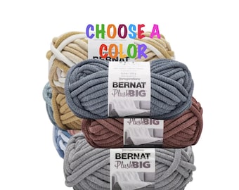 Bernat Plush Big Yarn. CHOOSE A COLOR.