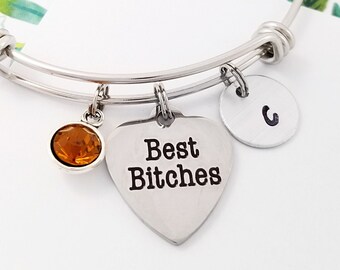 Best Bitches Bangle - Best Friend Charm Bracelet - Personalized Bracelet - Custom Gift - Initial Bracelet - Gift for Best Friend Bangle