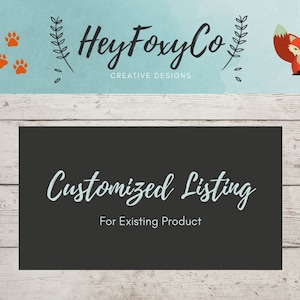 CUSTOMIZATION FEE for Digital Products (items already in shop)