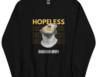 Hope - moins de sweat-shirt unisexe