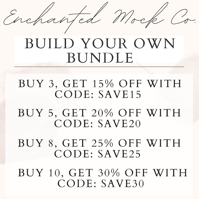 May include: Text graphic with the words "Enchanted Mock Co." and "Build Your Own Bundle".  Below the title, there are four lines of text with discount offers: "Buy 3, Get 15% Off With Code: SAVE15", "Buy 5, Get 20% Off With Code: SAVE20", "Buy 8, Get 25% Off With Code: SAVE25", and "Buy 10, Get 30% Off With Code: SAVE30".