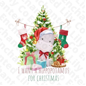 I Want a Hippopotamus for Christmas Png,Hippo Digital Download ,Sublimation Graphics,Merry Christmas Truck png,Christmas Hippo png,Hippo