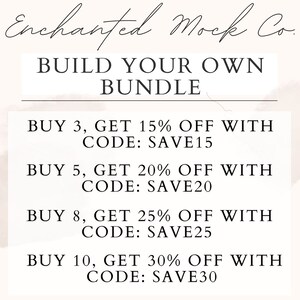 May include: Text graphic with the words "Enchanted Mock Co." and "Build Your Own Bundle".  Below the title, there are four lines of text with discount offers: "Buy 3, Get 15% Off With Code: SAVE15", "Buy 5, Get 20% Off With Code: SAVE20", "Buy 8, Get 25% Off With Code: SAVE25", and "Buy 10, Get 30% Off With Code: SAVE30".