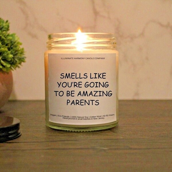 Smells Like You're Going To Be Amazing Parents | 7oz Eco-Friendly Candle Gift | Baby Shower Present | New Parents Gift | First Time Parents