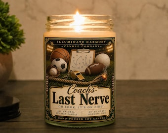 Coach's Last Nerve Candle | Funny Candles |Personalized Candle Gift |Last Nerve
