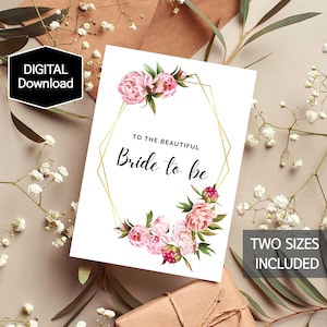 Um die schöne Braut zu sein Karte,Blumen Brautparty Karte,Blumenkarte,Hochzeit,Pfingstrose Karte,Junggesellinnenabschied,Sofort Download,druckbare Karte
