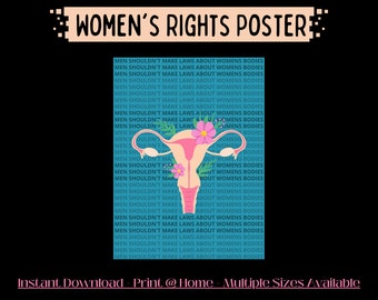 Women's Reproductive Right's Poster, Protest Poster, Vasectomy Promotion, Posters For Women's Rights, Feminism Activist Poster, Human Rights