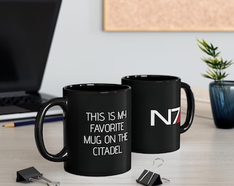 This Is My Favorite Mug On The Citadel